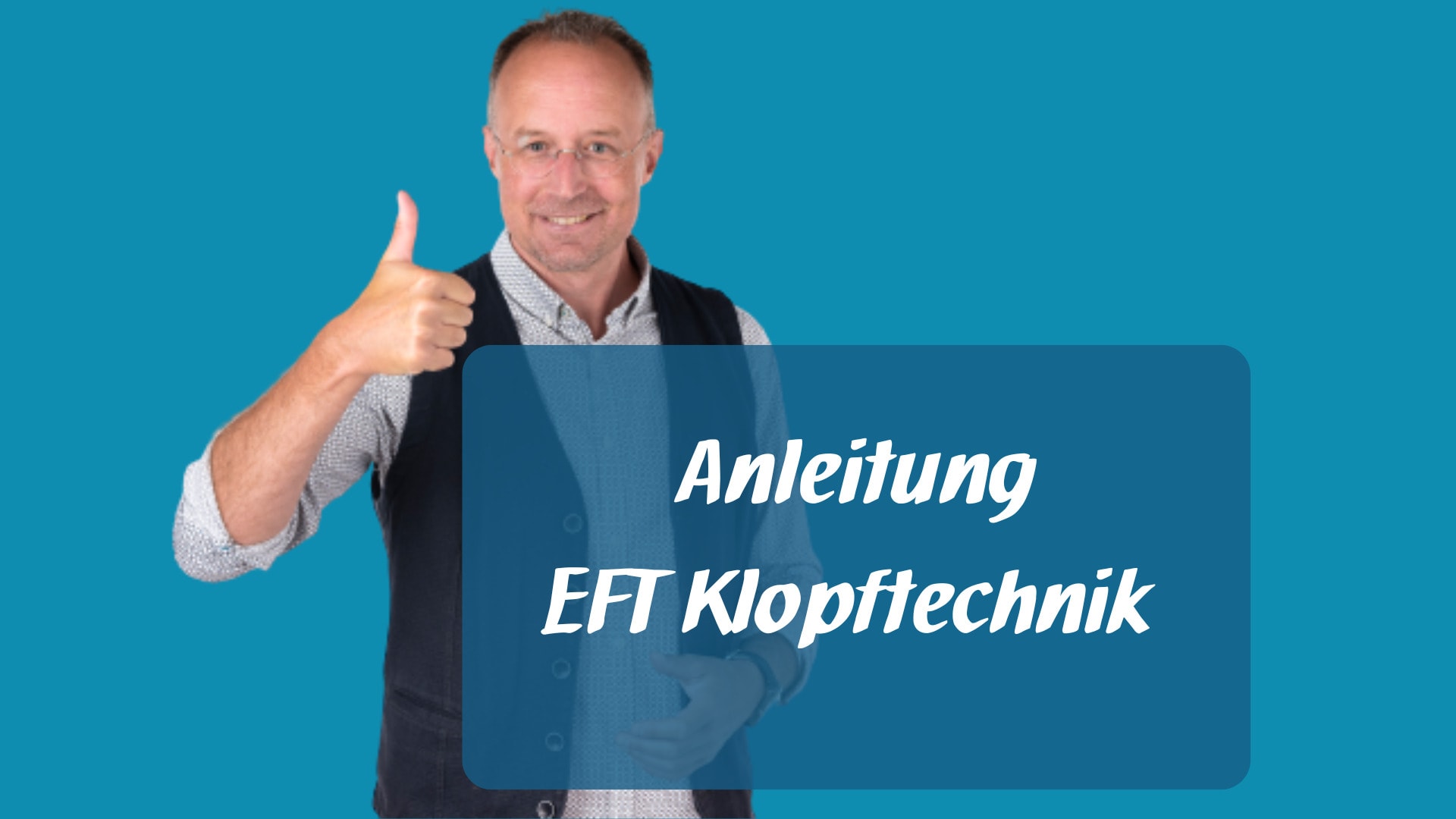 Anleitung EFT Klopftechnik